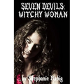 Seven Devils: Witchy Woman