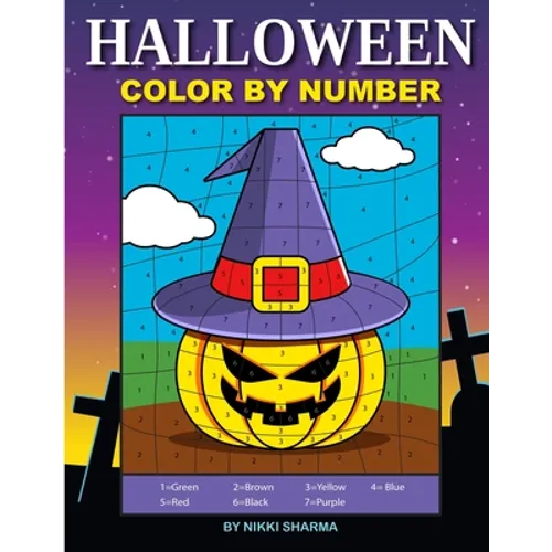 Halloween Color By Number: Coloring Book for Kids Ages 4-8