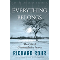 Everything Belongs: The Gift of Contemplative Prayer