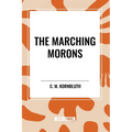 Marching Morons