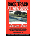 Race Track Attack Guide-Laguna Seca