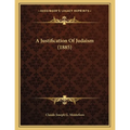A Justification Of Judaism (1885)