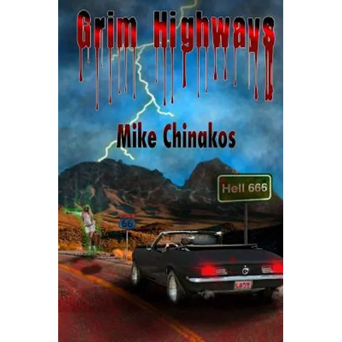Grim Highways