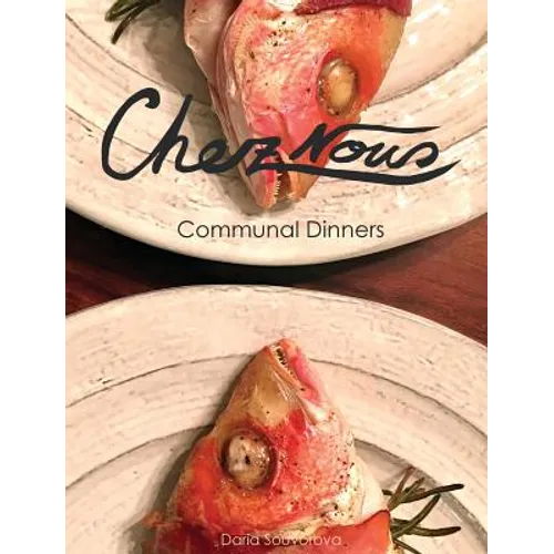 Chez Nous: Communal Dinners
