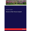 Memoirs of Elder Thomas Campbell