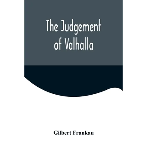 The Judgement of Valhalla