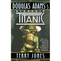 Douglas Adams's Starship Titanic