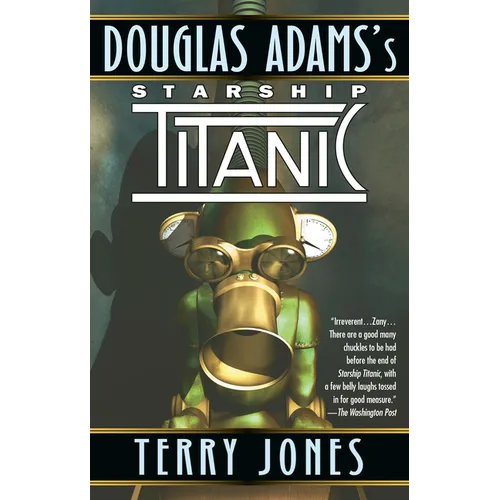 Douglas Adams's Starship Titanic
