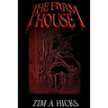 The Farm House