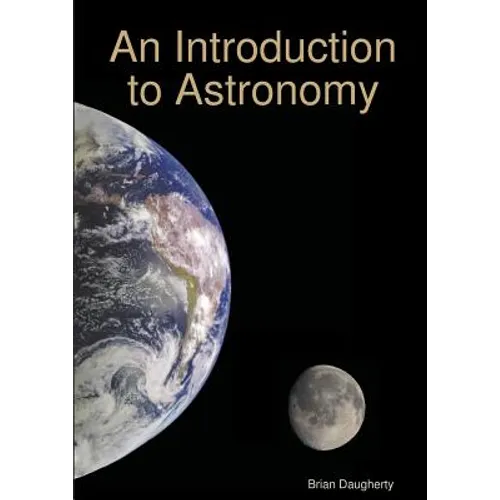 An Introduction to Astronomy