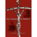 His Name Is Mercy