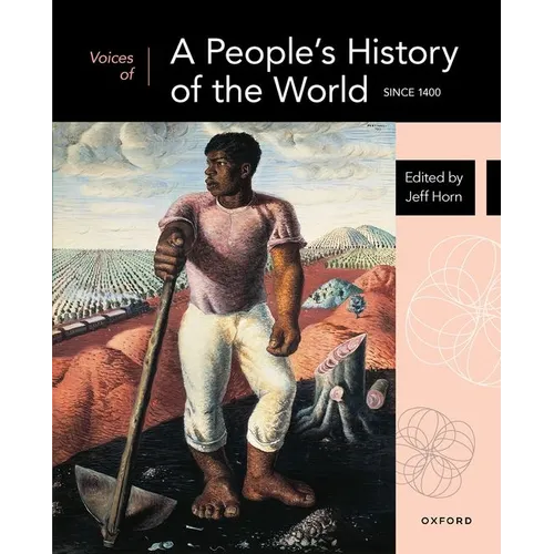 Voices of a People's History of the World: Since 1400