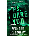 P.S. I Dare You