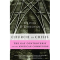 Church in Crisis: The Gay Controversy and the Anglican Communion