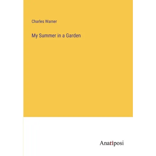 My Summer in a Garden