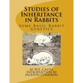Studies of Inheritance in Rabbits: Some Basic Rabbit Genetics