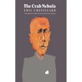 The Crab Nebula =: La Naebuleuse Du Crabe