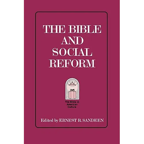 The Bible and Social Reform