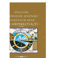 What Every Seventh-Day Adventist Should Know About the Shepherd'S Rod: Volume 1