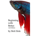 Beginning with Bettas