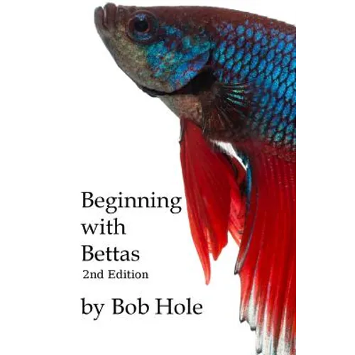 Beginning with Bettas