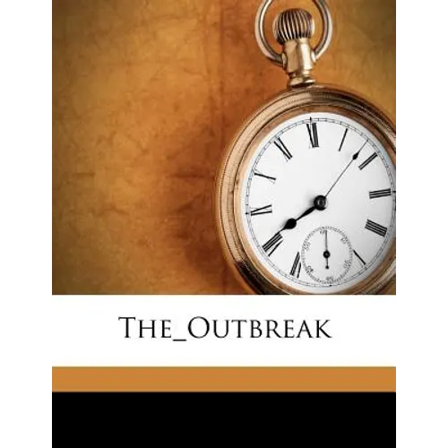 The Outbreak