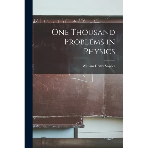 One Thousand Problems in Physics