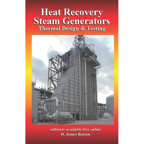 Heat Recovery Steam Generators: Thermal Design & Testing