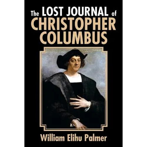 The Lost Journal of Christopher Columbus