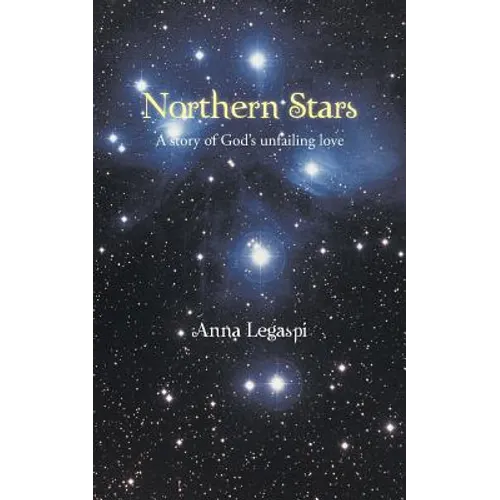 Northern Stars: A story of God's unfailing love