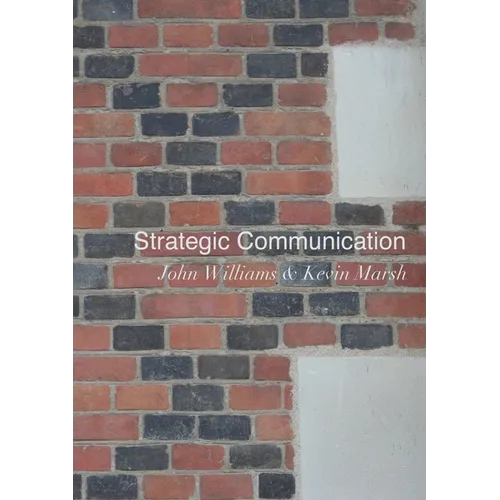 Strategic Communication
