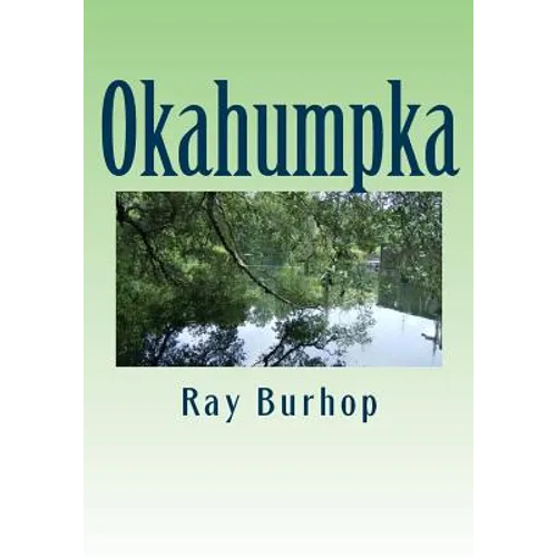 Okahumpka: The History of a Florida Cracker Community
