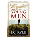 Thoughts For Young Men