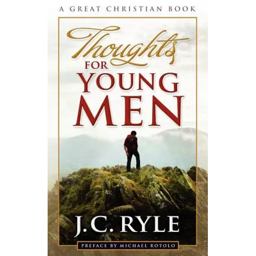 Thoughts For Young Men