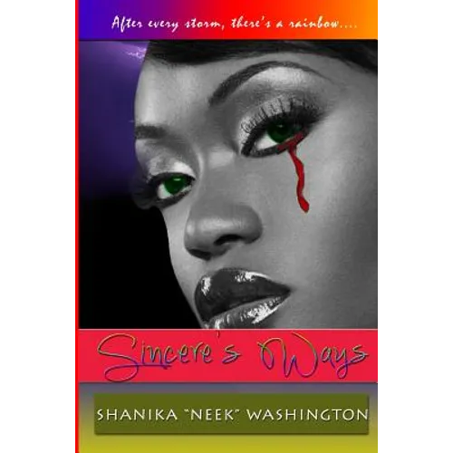 Sincere's Ways: Urban Fiction Novel