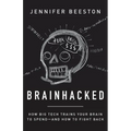 Brainhacked: How Big Tech Trains Your Brain to Spend-And How to Fight Back