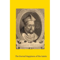 The Eternal Happiness of the Saints