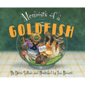 Memoirs of a Goldfish