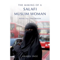 The Making of a Salafi Muslim Woman: Paths to Conversion