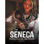 The Seneca: People, Culture, and History - Paperback