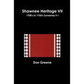 Shawnee Heritage VII