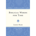 Biblical Words for Time