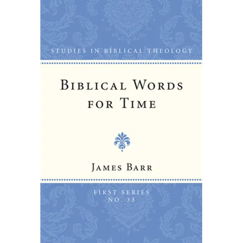 Biblical Words for Time