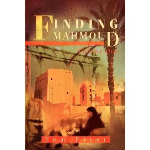 Finding Mahmoud: Volume One
