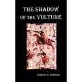 The Shadow of the Vulture.