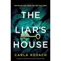 The Liar's House: An absolutely gripping thriller with a fantastic twist