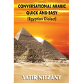 Conversational Arabic Quick and Easy: Egyptian Arabic