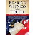 Bearing Witness To The Truth