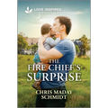 The Fire Chief's Surprise: An Uplifting Inspirational Romance