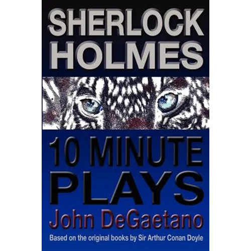 Sherlock Holmes 10 Minute Plays